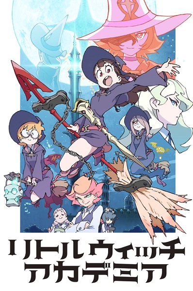 Little Witch Academia (TV) (2017)
